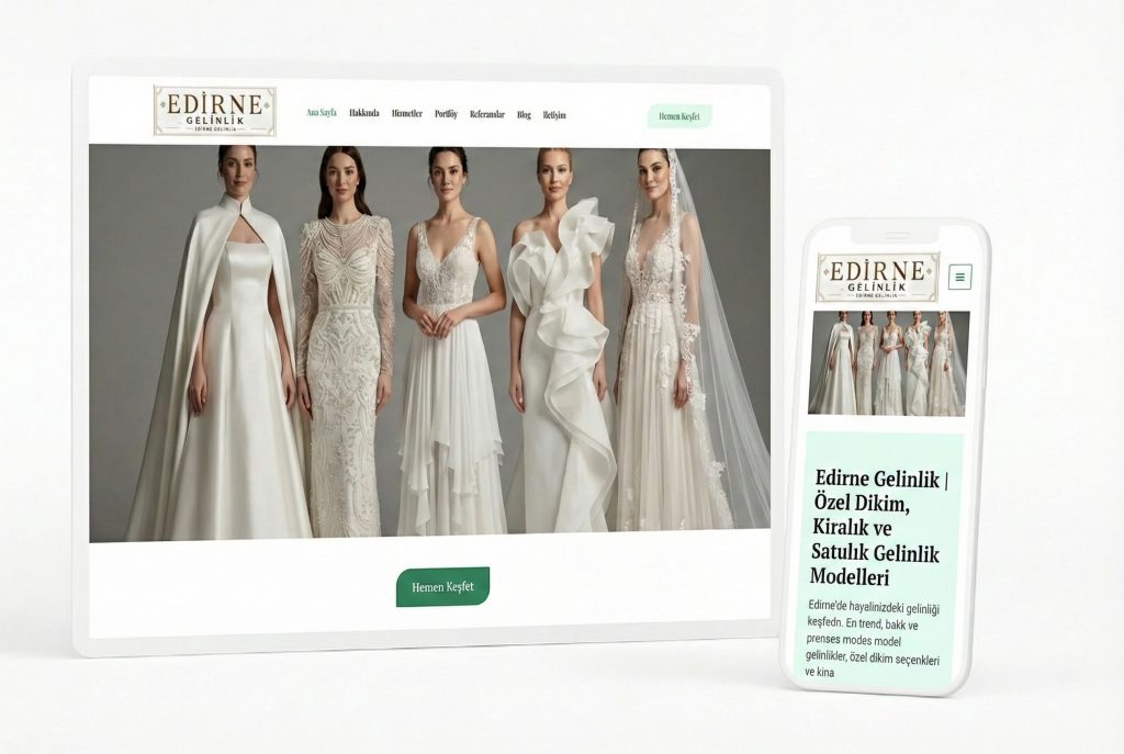 Edirne Gelinlik Web Sitesi